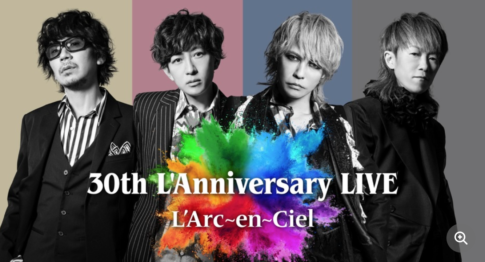L'Arc～en～Ciel、『L'Arc～en～Ciel 30th L'Anniversary』Prime Video独占配信決定
